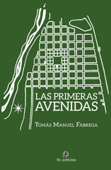 E-book, Las primeras avenidas, Fábrega, Tomás Manuel, Ril Editores