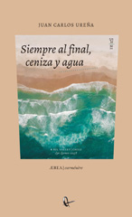 E-book, Siempre al final : ceniza y agua, Ril Editores