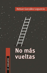 E-book, No más vueltas, González Loguercio, Nelson, Ril Editores