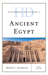 eBook, Historical Dictionary of Ancient Egypt, Rowman & Littlefield Publishers