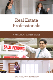 eBook, Real Estate Professionals : A Practical Career Guide, Rowman & Littlefield Publishers