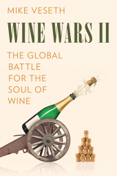 eBook, Wine Wars II : The Global Battle for the Soul of Wine, Rowman & Littlefield Publishers