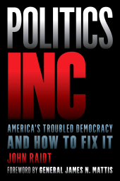 eBook, Politics Inc. : America's Troubled Democracy and How to Fix It, Rowman & Littlefield Publishers