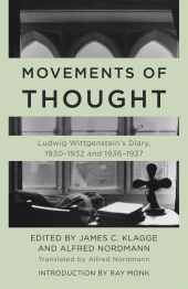 E-book, Movements of Thought : Ludwig Wittgenstein's Diary, 1930-1932 and 1936-1937, Rowman & Littlefield Publishers