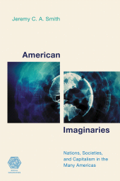eBook, American Imaginaries : Nations, Societies and Capitalism in the Many Americas, Rowman & Littlefield Publishers