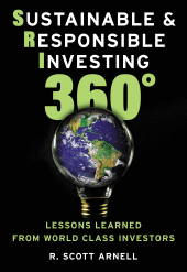 eBook, Sustainable & Responsible Investing 360° : Lessons Learned from World Class Investors, Rowman & Littlefield Publishers