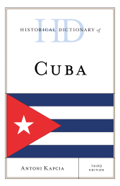eBook, Historical Dictionary of Cuba, Rowman & Littlefield Publishers