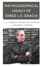 eBook, The Philosophical Legacy of Jorge J. E. Gracia, Rowman & Littlefield Publishers