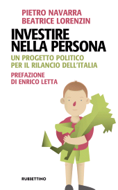 E-book, Investire nella persona : un progetto politico per il rilancio dell'Italia, Rubbettino