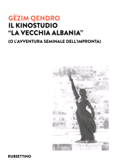 E-book, Il kinostudio la vecchia Albania, Rubbettino