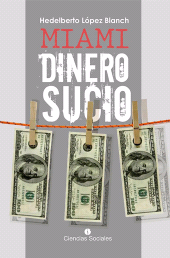 eBook, Miami, dinero sucio, RUTH Casa Editorial
