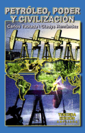 eBook, Petróleo, poder y civilización (Tercera edición), RUTH Casa Editorial