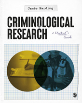 E-book, Criminological Research : A Student's Guide, Harding, Jamie, SAGE Publications Ltd