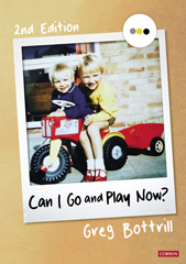 E-book, Can I Go and Play Now? : Rethinking the Early Years, SAGE Publications Ltd