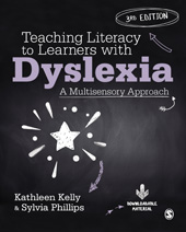 E-book, Teaching Literacy to Learners with Dyslexia : A Multisensory Approach, Kelly, Kathleen, SAGE Publications Ltd