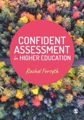 E-book, Confident Assessment in Higher Education, Forsyth, Rachel, SAGE Publications