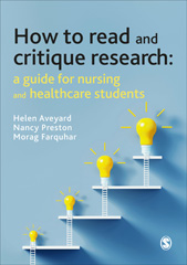 E-book, How to Read and Critique Research : A Guide for Nursing and Healthcare Students, SAGE Publications