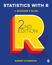 eBook, Statistics with R : A BeginnerâÂÂ²s Guide, Stinerock, Robert, SAGE Publications