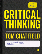 m, Critical Thinking : Your Guide to Effective Argument, Successful Analysis and Independent Study, SAGE Publications Ltd