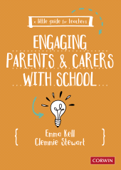 E-book, A Little Guide for Teachers : Engaging Parents and Carers with School, SAGE Publications Ltd