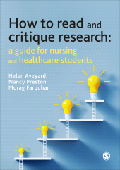 eBook, How to Read and Critique Research : A Guide for Nursing and Healthcare Students, SAGE Publications Ltd
