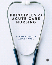 E-book, Principles of Acute Care Nursing, SAGE Publications Ltd
