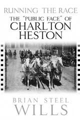 eBook, Running the Race : The "Public Face" of Charlton Heston, Savas Beatie
