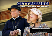 E-book, Gettysburg! : Fast Facts for Kids and Families, Savas Beatie