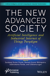 E-book, The New Advanced Society : Artificial Intelligence and Industrial Internet of Things Paradigm, Scrivener Publishing