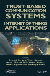 E-book, Trust-Based Communication Systems for Internet of Things Applications, Scrivener Publishing