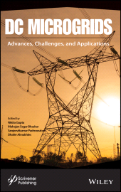 E-book, DC Microgrids : Advances, Challenges, and Applications, Scrivener Publishing