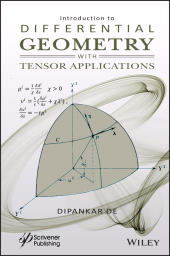 E-book, Introduction to Differential Geometry with Tensor Applications, Scrivener Publishing