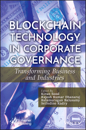 E-book, Blockchain Technology in Corporate Governance : Transforming Business and Industries, Scrivener Publishing