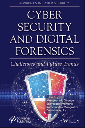E-book, Cyber Security and Digital Forensics : Challenges and Future Trends, Scrivener Publishing