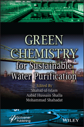 E-book, Green Chemistry for Sustainable Water Purification, Scrivener Publishing
