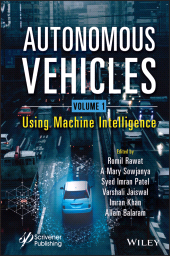 eBook, Autonomous Vehicles, Volume 1 : Using Machine Intelligence, Scrivener Publishing