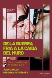 E-book, De la Guerra Fría a la caída del Muro : El mundo dividido en dos bloques, Shackleton Books