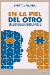 E-book, En la piel del otro : Cómo funciona el cerebro empático: teoría de la mente y neuronas espejo, Shackleton Books