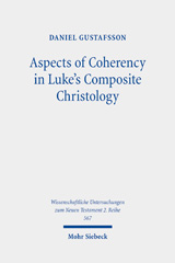 E-book, Aspects of Coherency in Luke's Composite Christology, Mohr Siebeck