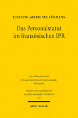 E-book, Das Personalstatut im französischen IPR : Ideengeschichte und Methodik des statut personnel, Mohr Siebeck