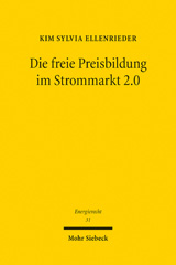 E-book, Die freie Preisbildung im Strommarkt 2.0, Mohr Siebeck
