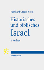 eBook, Historisches und biblisches Israel : Drei Überblicke zum Alten Testament, Mohr Siebeck