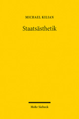E-book, Staatsästhetik : Ausgewählte Schriften, Kilian, Michael, Mohr Siebeck