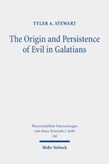 E-book, The Origin and Persistence of Evil in Galatians, Mohr Siebeck
