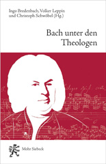 E-book, Bach unter den Theologen : Themen, Thesen, Temperamente, Mohr Siebeck