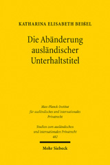 m, Die Abänderung ausländischer Unterhaltstitel, Mohr Siebeck