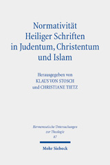 E-book, Normativität Heiliger Schriften in Judentum, Christentum und Islam, Mohr Siebeck