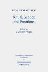 E-book, Ritual, Gender, and Emotions : Essays on the Social and Cultural History of the Reformation, Mohr Siebeck