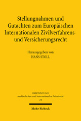 E-book, Stellungnahmen und Gutachten zum Europäischen Internationalen Zivilverfahrens- und Versicherungsrecht, Mohr Siebeck