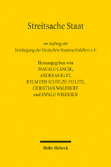 E-book, Streitsache Staat : Die Vereinigung der Deutschen Staatsrechtslehrer :  1922-2022, Cancik, Pascale, Mohr Siebeck